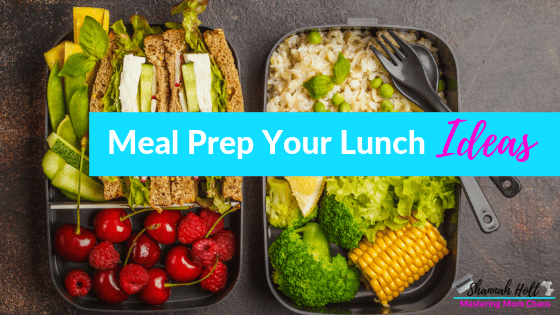 Different varieties of foods in bento boxes with text overlay Meal Prep your lunch ideas