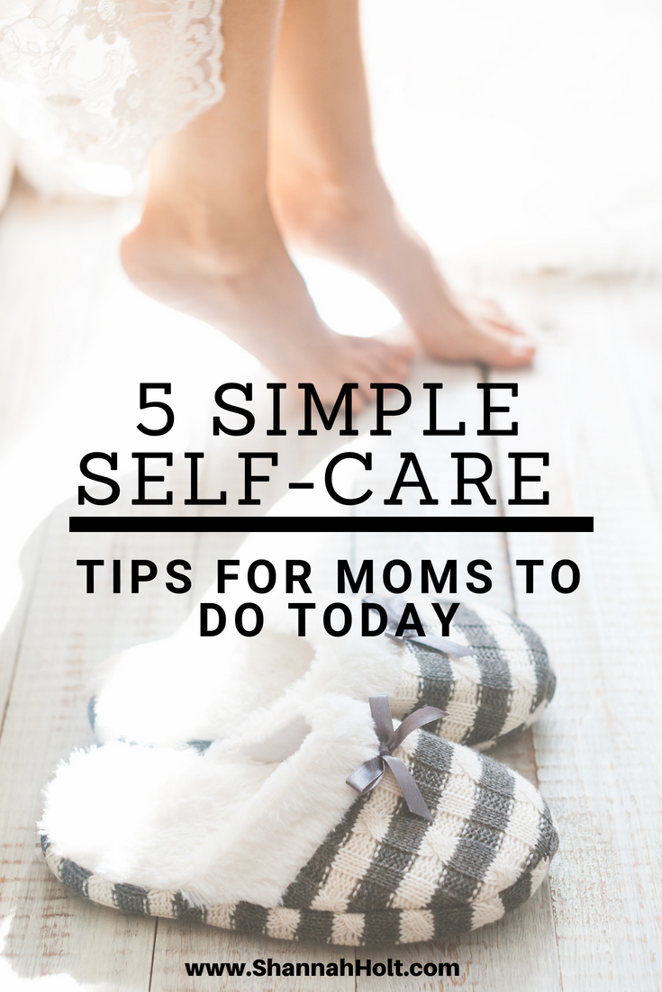5 Simple Self-Care Tips For Moms To Do Today