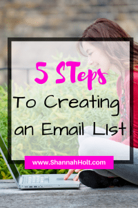 Woman on a computer with overlay text that says 5 Steps to creating an email list