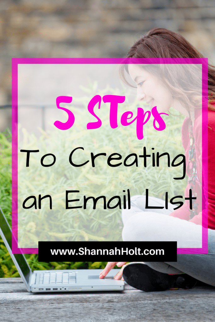 Woman on a computer with overlay stating 5 Steps to creating an email list