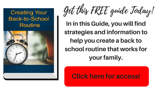 Get the Free Guide Creating your back to school routine now!