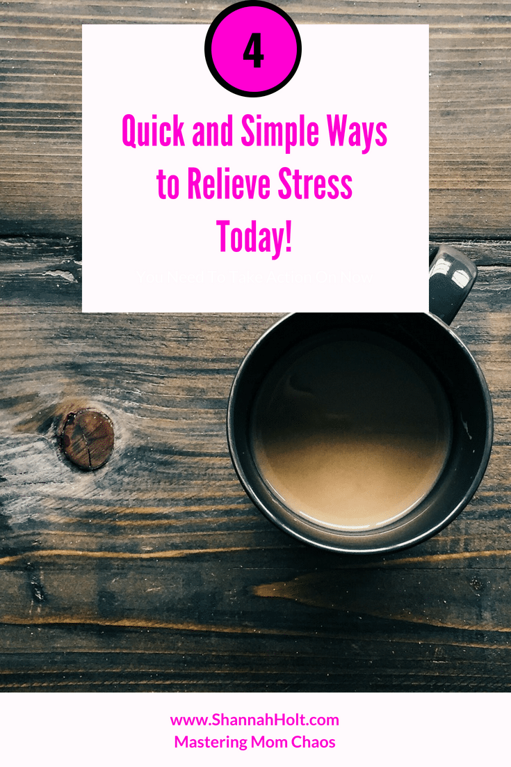 Sitting down to read I LOVED these 4 Quick and Simple Ways to Relieve Stress while drinking my cup of joe was exactly what I needed! 