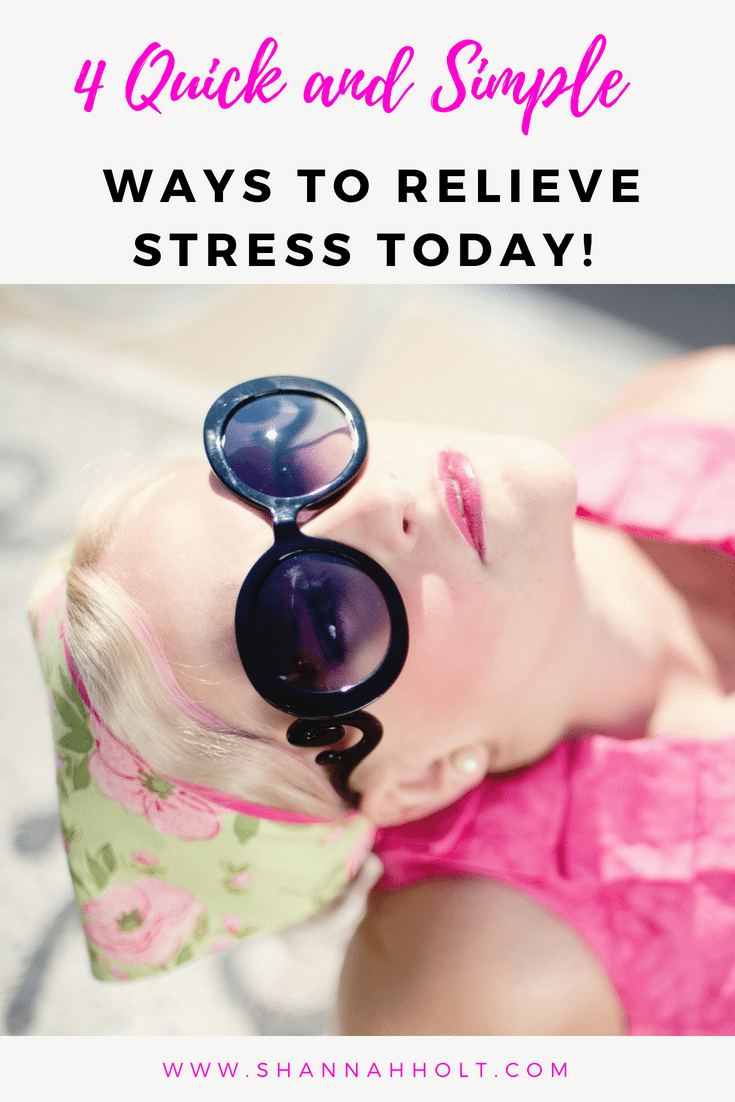 I LOVED these 4 Quick and Simple Ways to Relieve Stress. They were just what I needed today!
