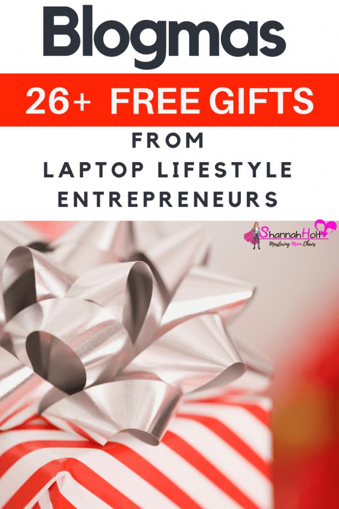 Christmas present with text above 26+ Free gifts from laptop lifestyle entrepreneurs