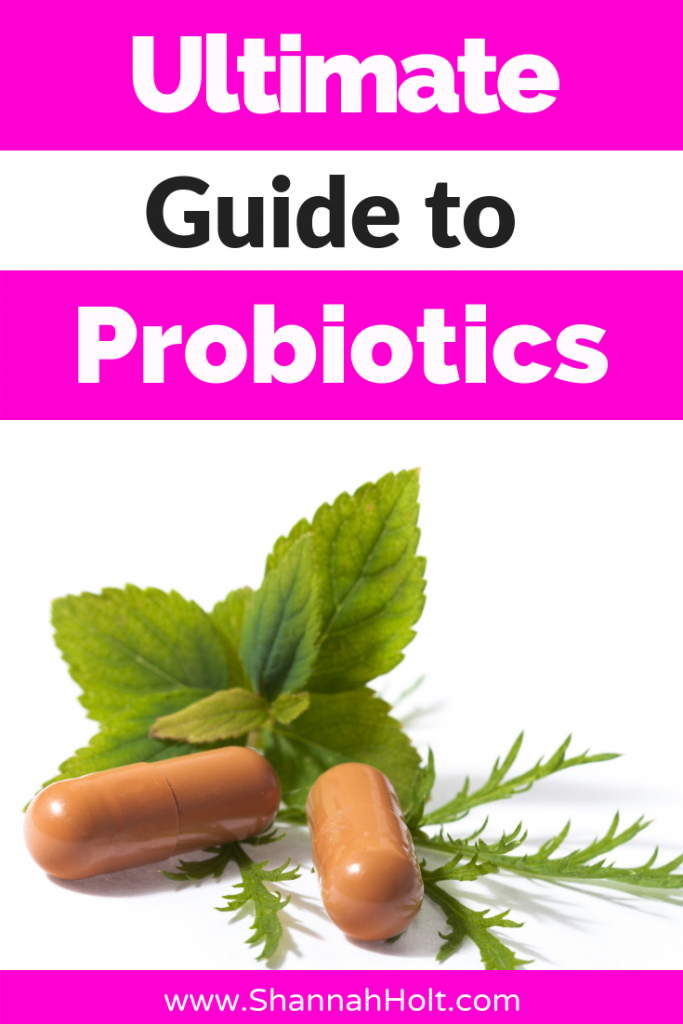 Ultimate guide to Probiotics with an image of probiotic supplements. 