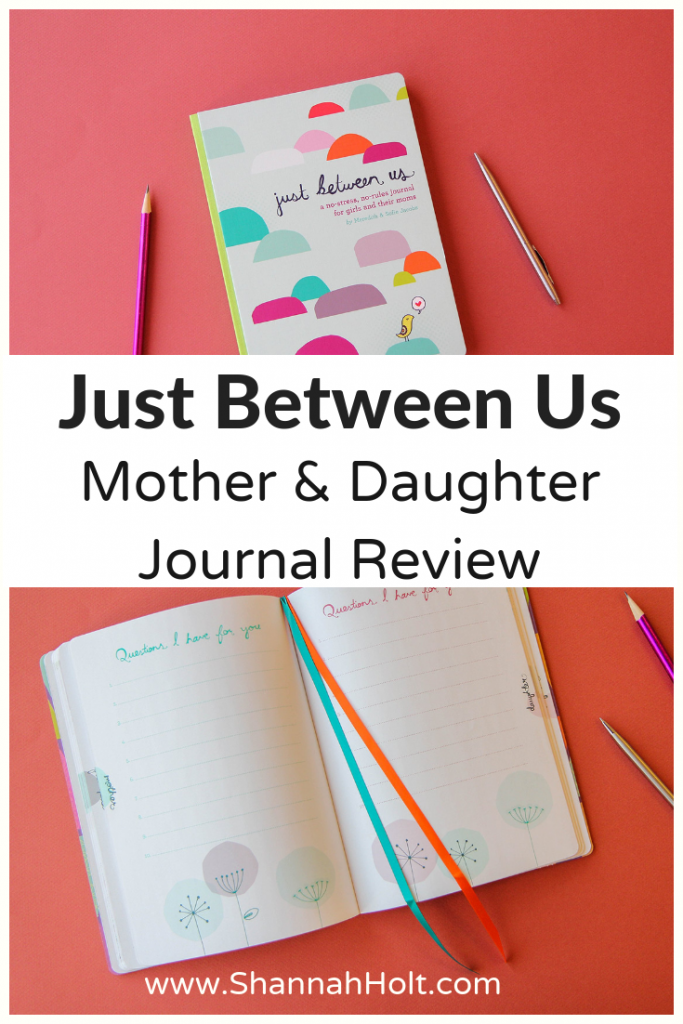 The front cover and inside pages of the Just Between Us Mother & Daughter Journal. Read my review on my blog. 
